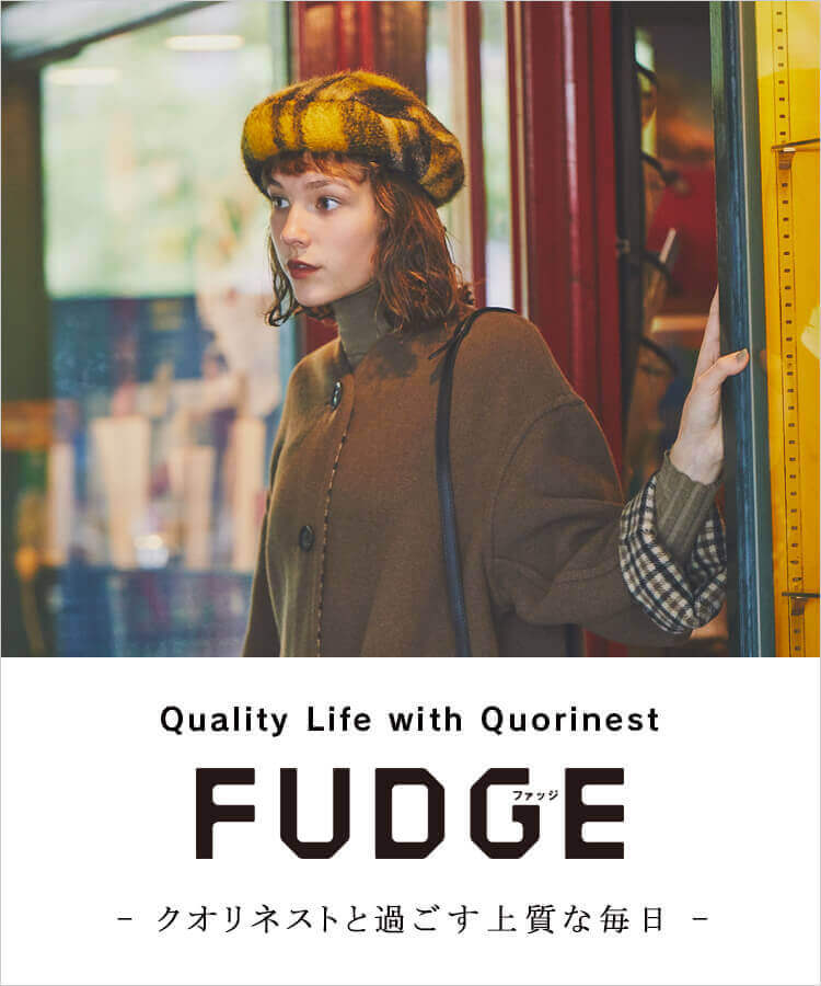 Quality Life with Quorinest by FUDGE ～クオリネストと過ごす上質な毎日～